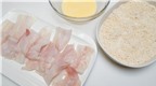 Cách làm món cá chiên xù ngon, giòn rụm cho bữa cơm