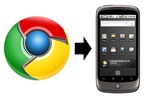 Những điều cần biết về Google Chrome cho Android