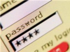 Những cách đặt mật khẩu đảm bảo... bị đánh cắp