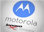 Lenovo thâu tóm thành công Motorola