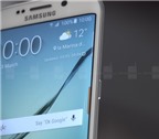 Màn hình cong của Galaxy S6 edge có tác dụng gì?