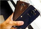 LG G4 có hấp dẫn hơn Samsung Galaxy S6 ?