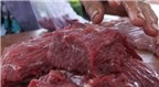 Cách nhận biết thịt trâu bò bơm nước gây hại sức khỏe