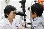 Những bệnh về mắt thường gặp ở trẻ em