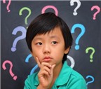 10 câu hỏi giúp con bạn thông minh hơn