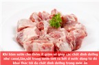 Bí quyết chế biến không thể bỏ qua giúp các món ăn từ thịt lợn ngon hơn